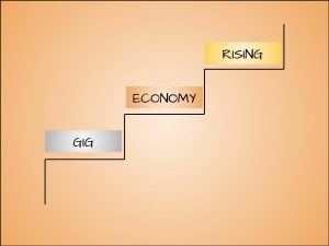 Gig Economy Rising